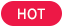 HOT